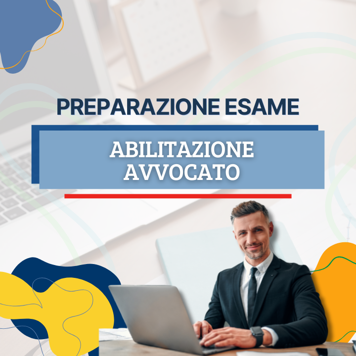 Preparazione Esame di Abilitazione per Avvocato